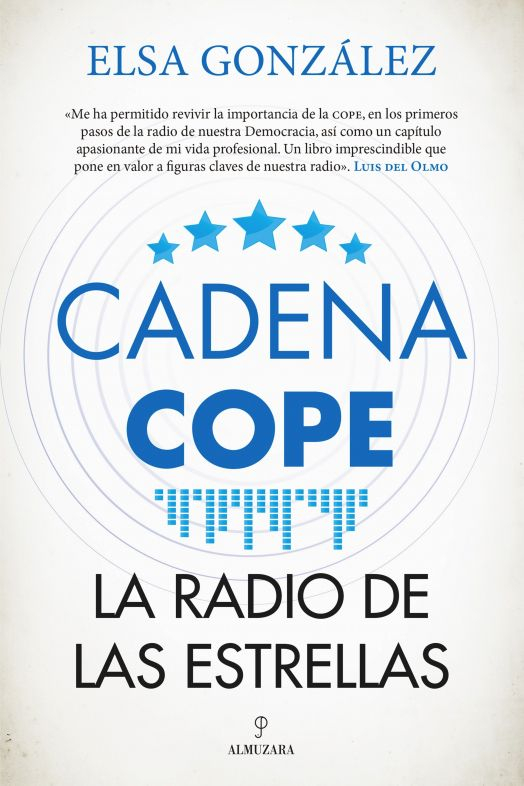 'Cadena COPE. La radio de las estrellas' relata el exitoso y a la vez tortuoso camino de la emisora