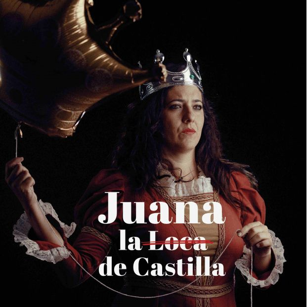 Cartel Juana, la Loca de Castilla.