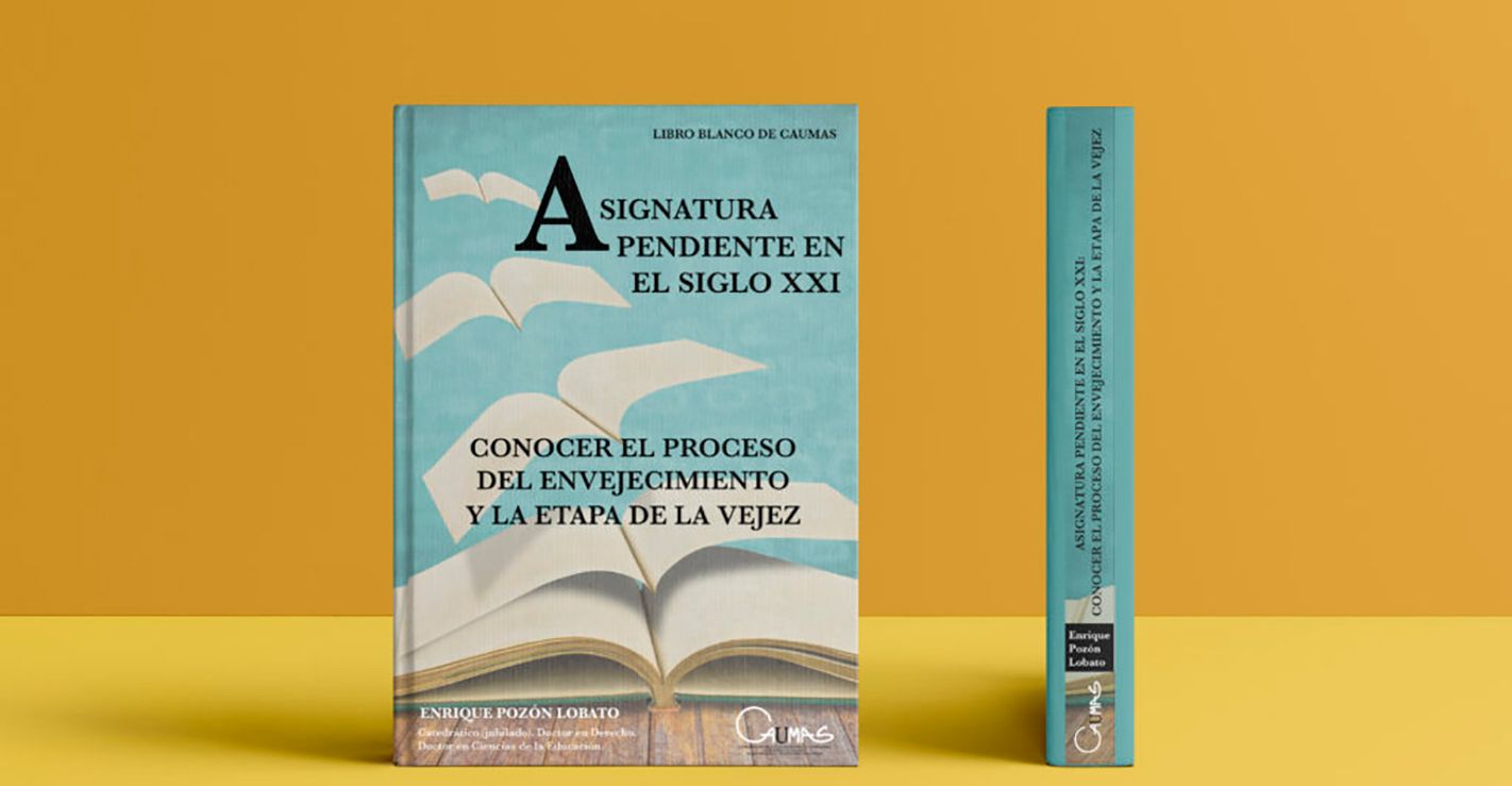 Asignatura pendiente en el S. XXI. Conocer el proceso de envejecimiento y la etapa de la vejez