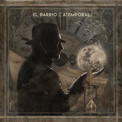 El Barrio, 'Atemporal'