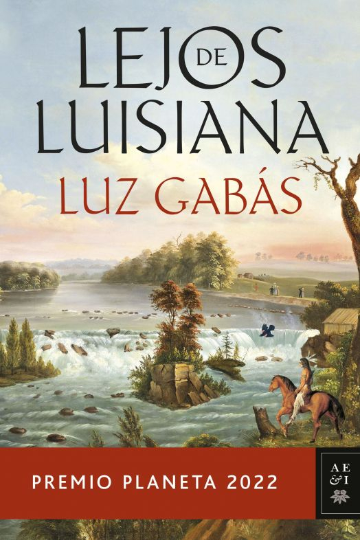 362573 portada lejos de luisiana luz gabas 202210210722