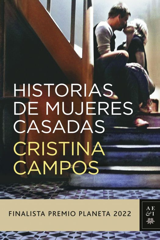 portada historias de mujeres casadas cristina campos 202210210727