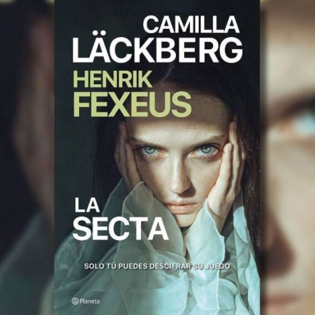 'La secta': El segundo libro de la trilogía de Camilla Läckberg y Henrik Fexeus
