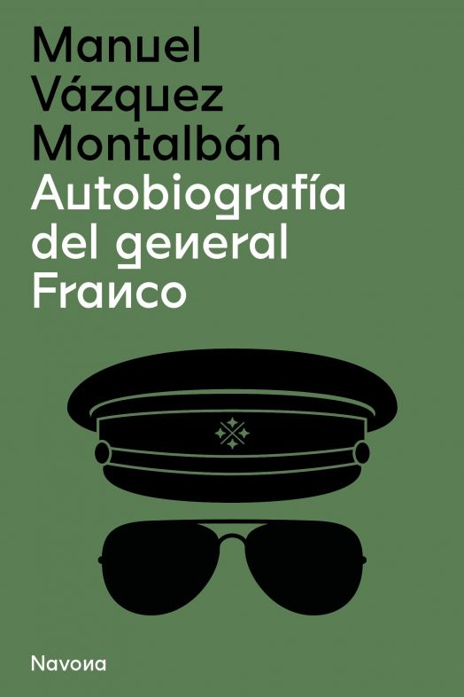 'Autobiografía del general Franco'