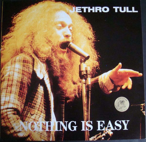 Jethro Tull   Nothing is easy