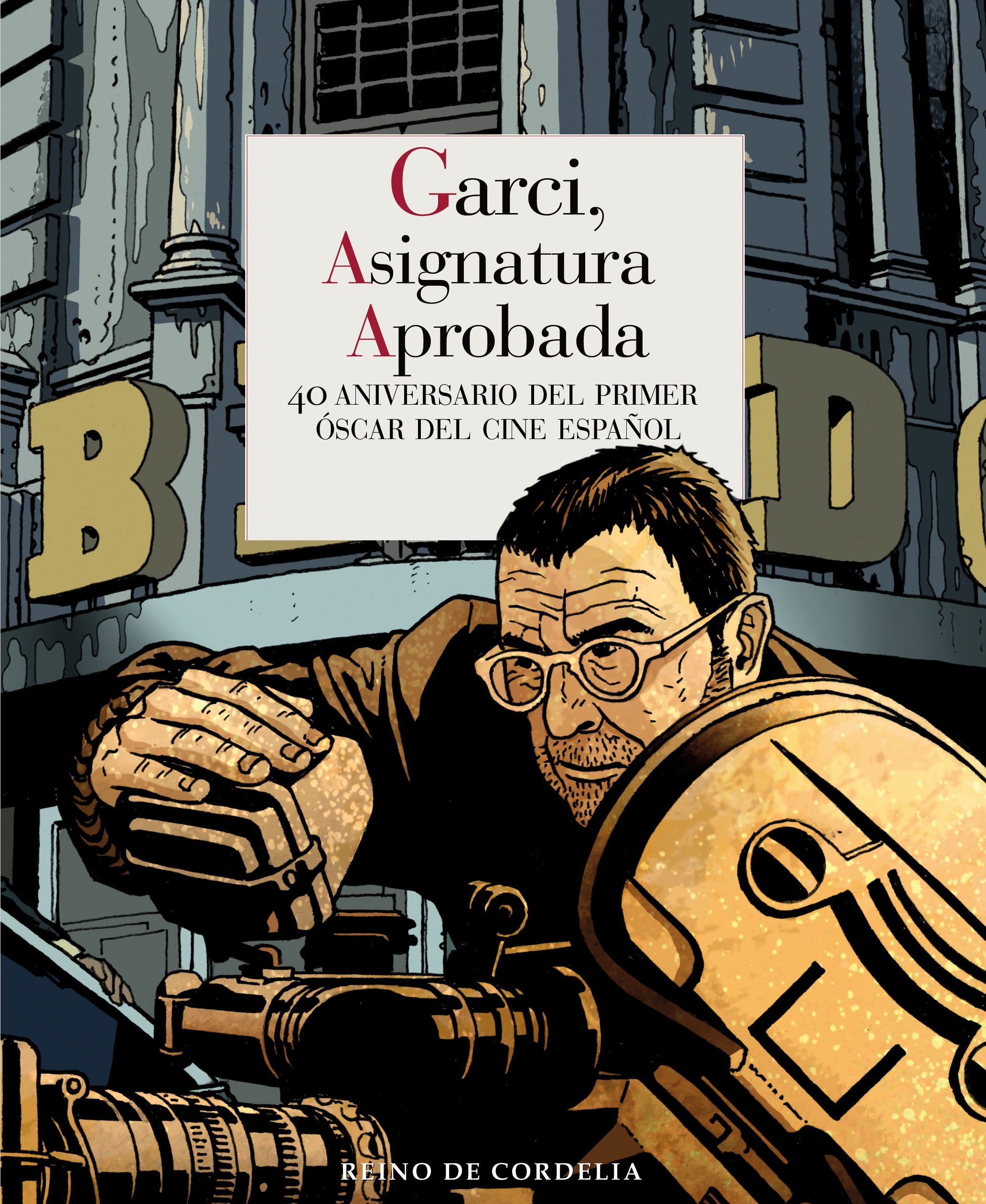 Libro 'Garci. Asignatura aprobada'