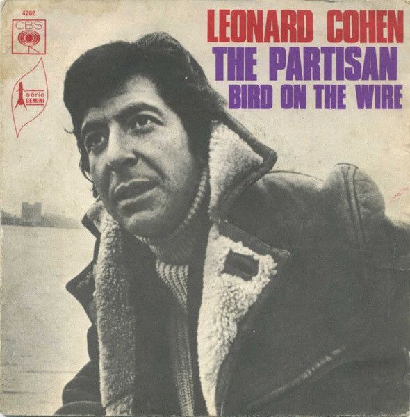 Leonard Cohen The Partisan Leonard Cohen The Partisan