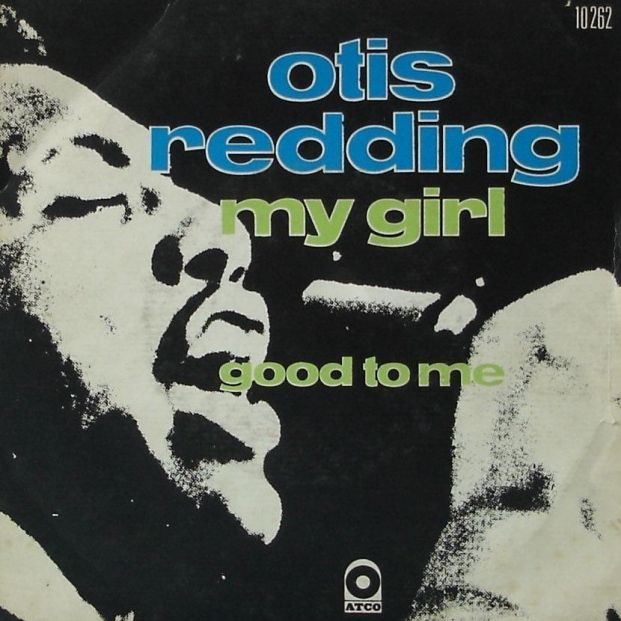 Otis Redding   My girl