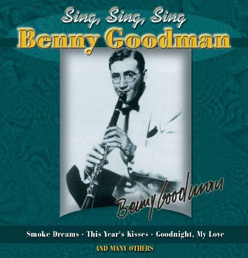 Benny Goodman