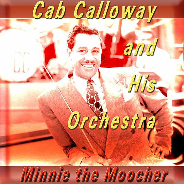 Cab Calloway