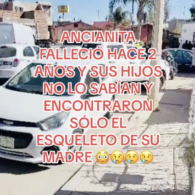 Visitaron a su madre tras dos años sin verla sin saber que había fallecido hacía meses. Foto: TikTok