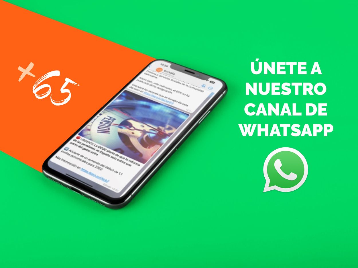 Únete al canal de WhatsApp de 65YMÁS y recibe toda la información en tu móvil