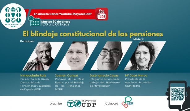 El blindaje constitucional de las pensiones, a debate en un monográfico de UDP
