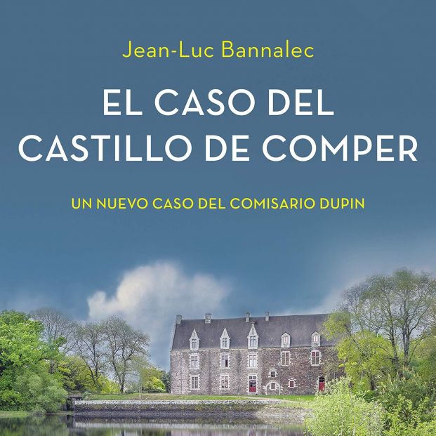 'El caso del Castillo de Comper', de Jean Luc Bannalec 