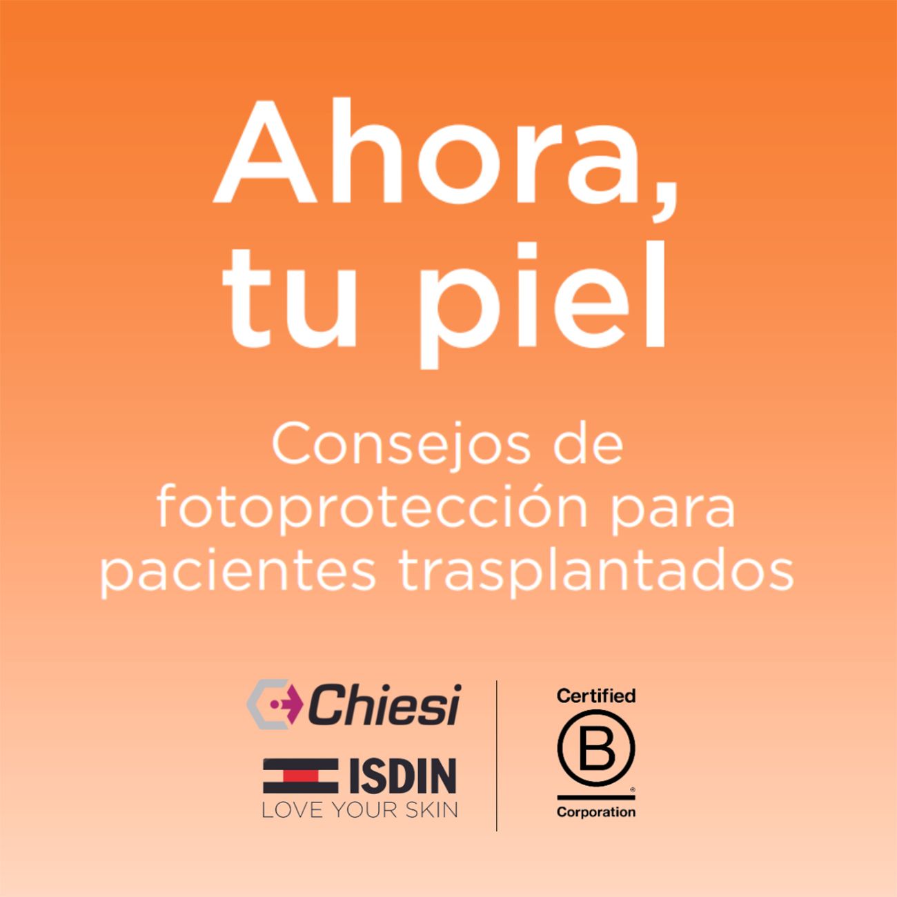 Chiesi e ISDIN ayudan a prevenir el cáncer de piel en personas trasplantadas