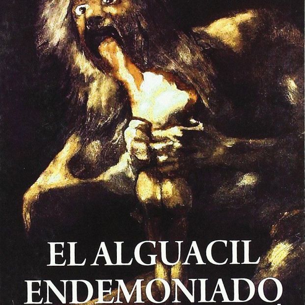 'El alguacil endemoniado'