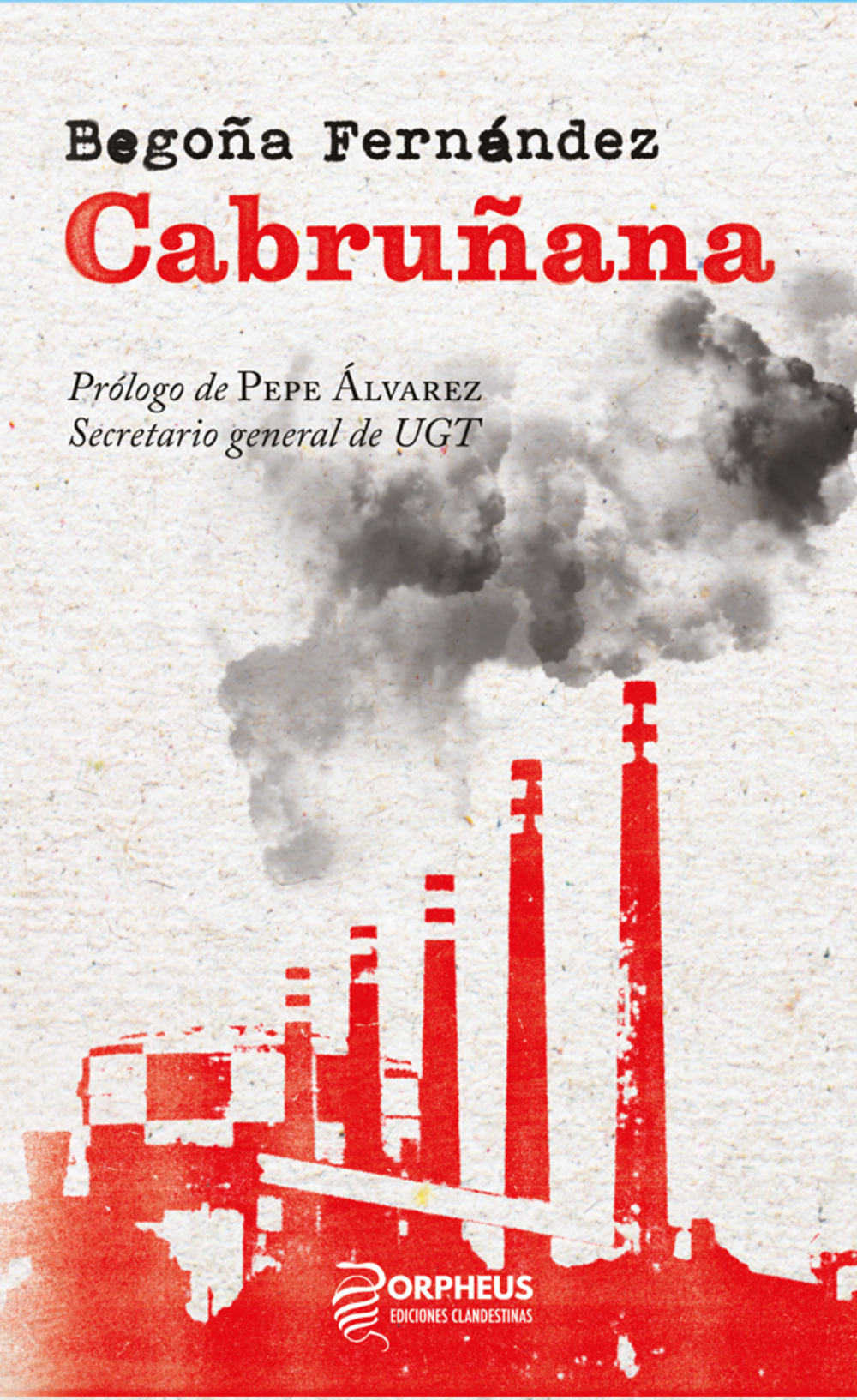Begoña Fernández publica 'Cabruñana', una novela sobre el Avilés siderúrgico de los años 70 Begoña Fernández publica 'Cabruñana', una novela sobre el Avilés siderúrgico de los años 70
