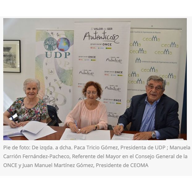 CEOMA, UDP y ONCE Firman un Acuerdo de Colaboración para crear una Plataforma Estatal de Organizaciones de Mayores y Pensionistas 