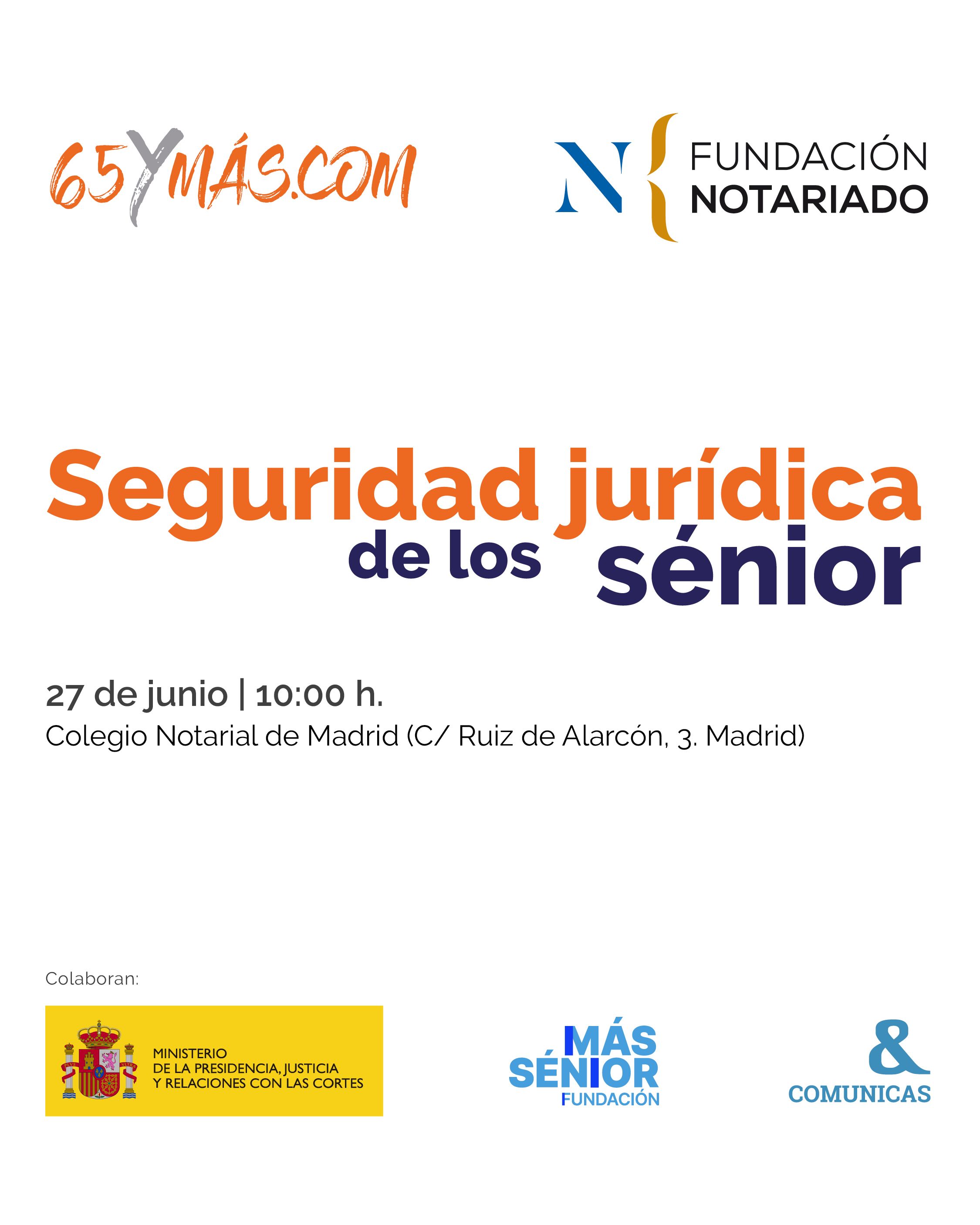 Fundación Notariado y 65YMÁS debaten sobre los sénior y su seguridad jurídica