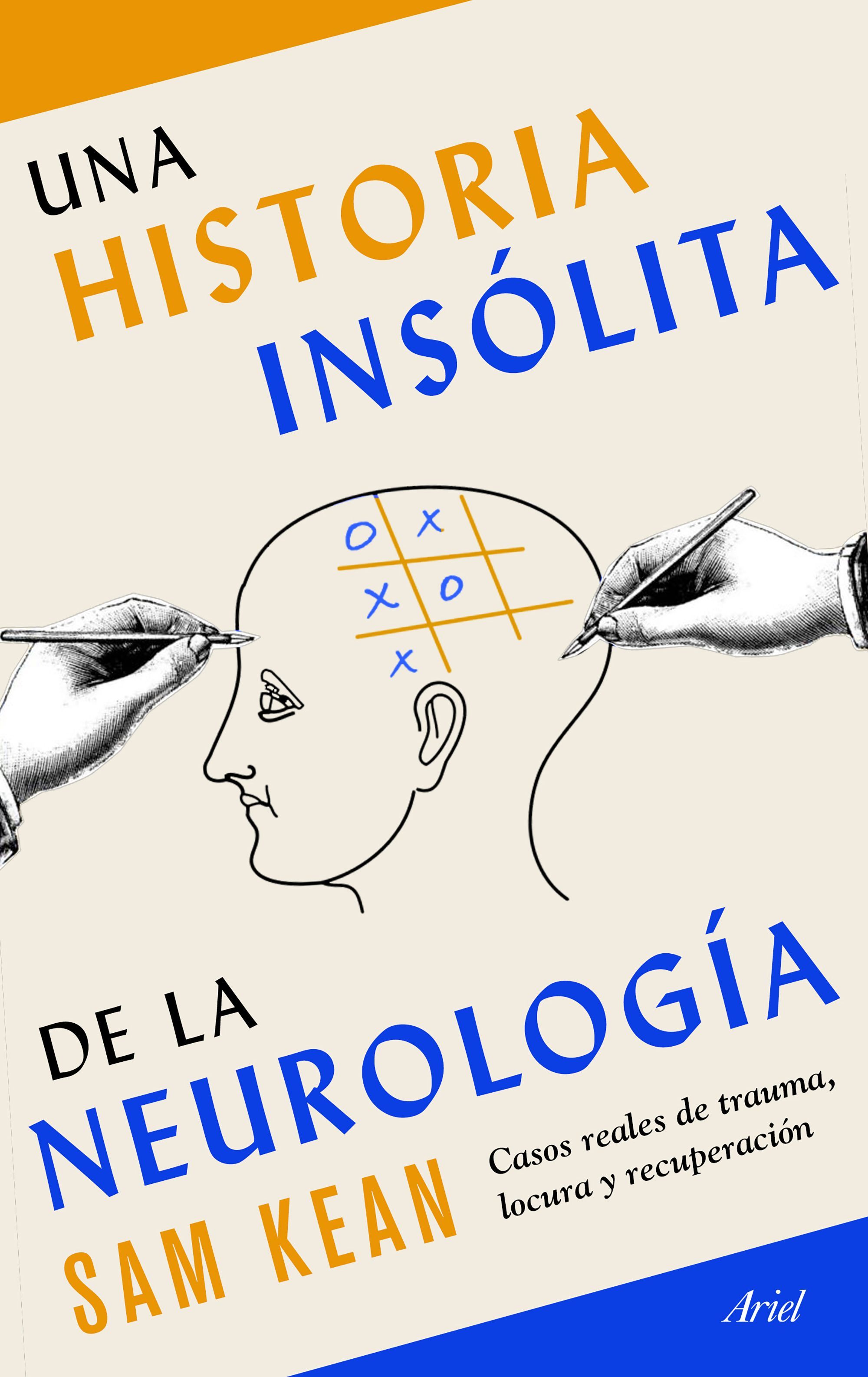 ‘Una historia insólita de la neurología’