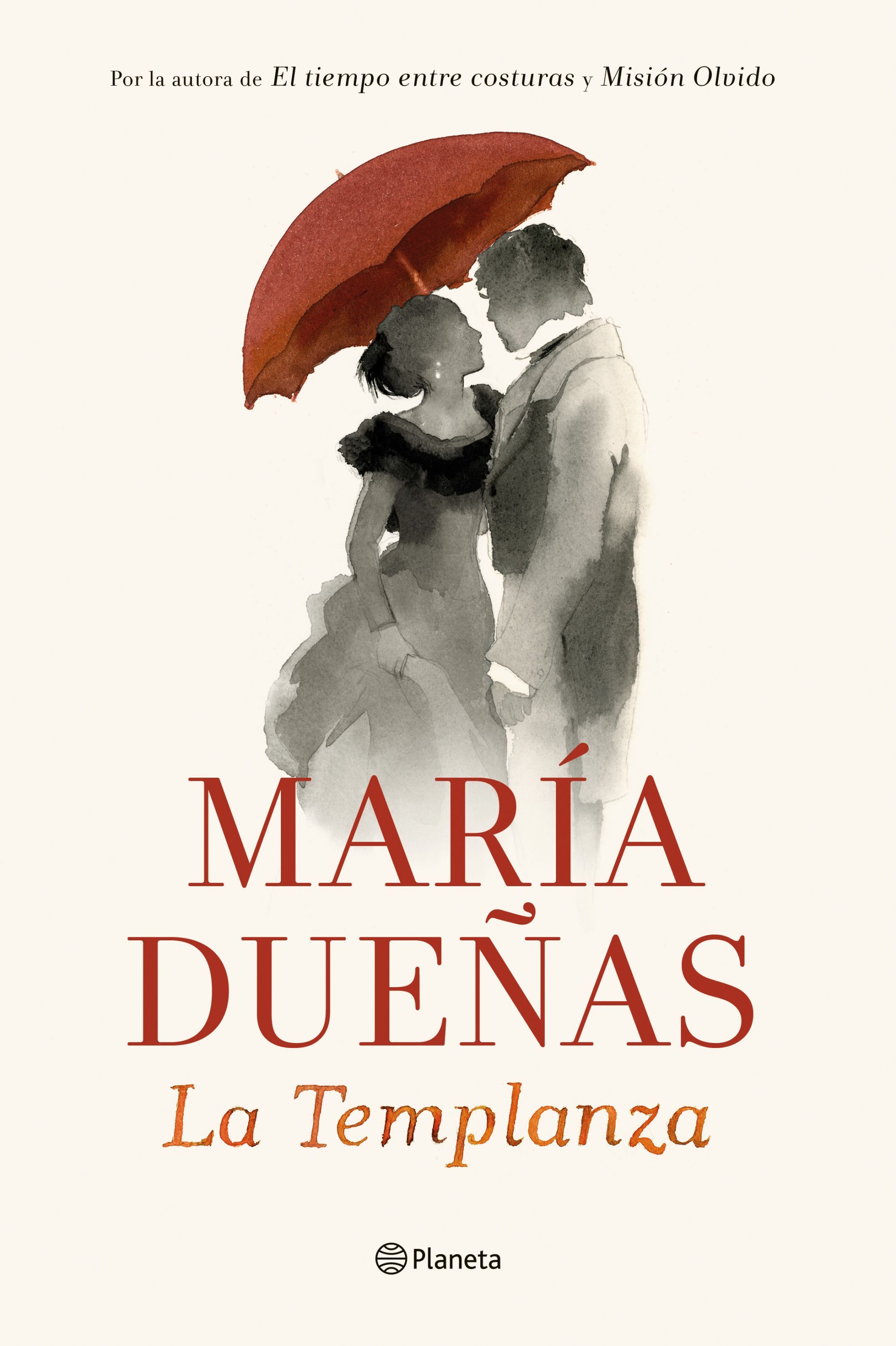 Para cuándo la versión televisiva de La templanza de María Dueñas (Ed. Planeta)