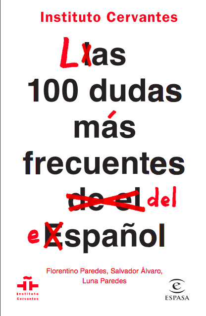 Las 100 dudas del español urgente