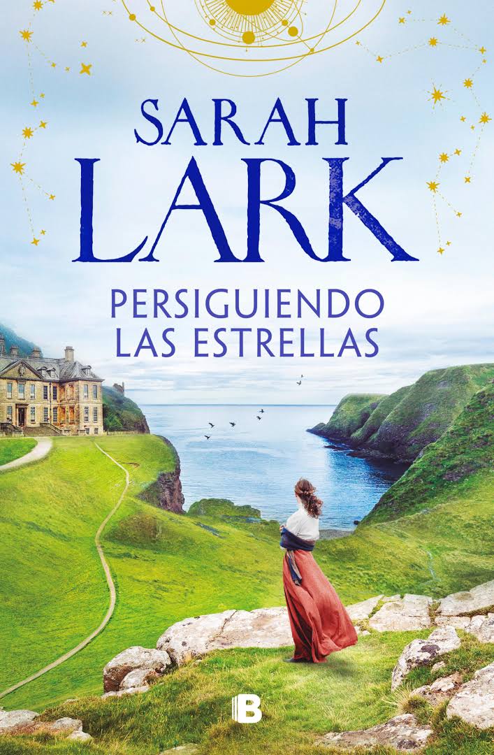 Persiguiendo las estrellas de Sarah Lark Persiguiendo las estrellas de Sarah Lark