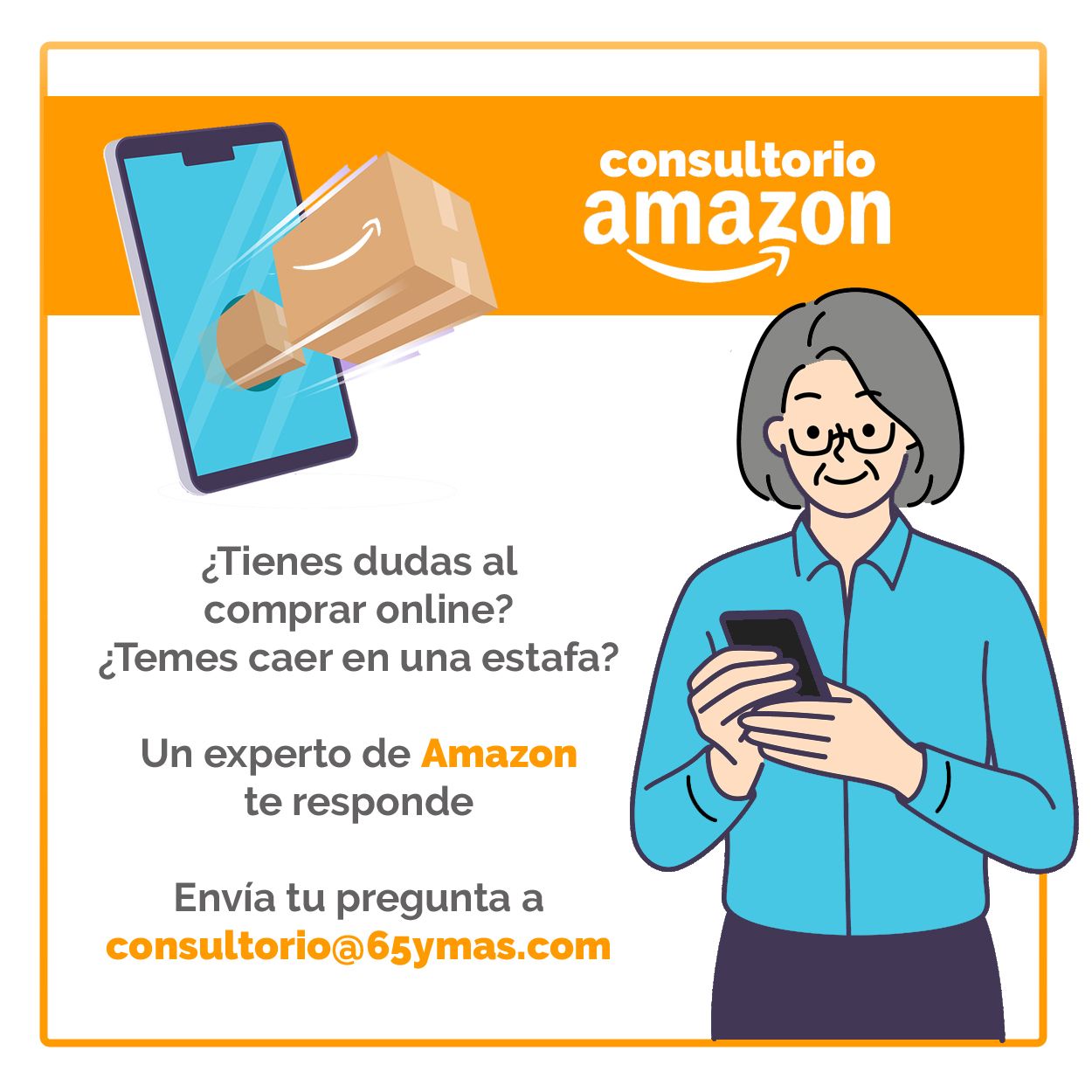 Amazon responde a los lectores de 65YMÁS: pregunta todas tus dudas sobre compras online