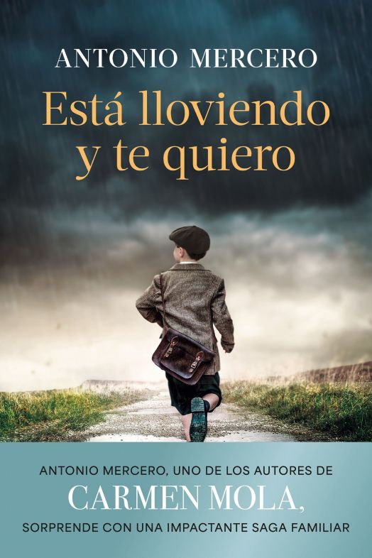 Antonio Mercero anuncia su nueva novela de Carmen Mola: 'Está lloviendo y te quiero' Antonio Mercero anuncia su nueva novela de Carmen Mola: 'Está lloviendo y te quiero'