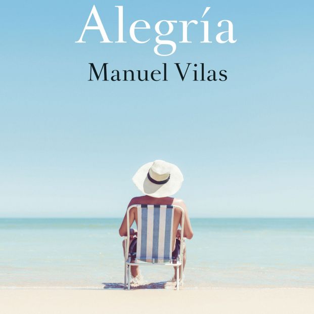 'Alegría', Manuel Vilas