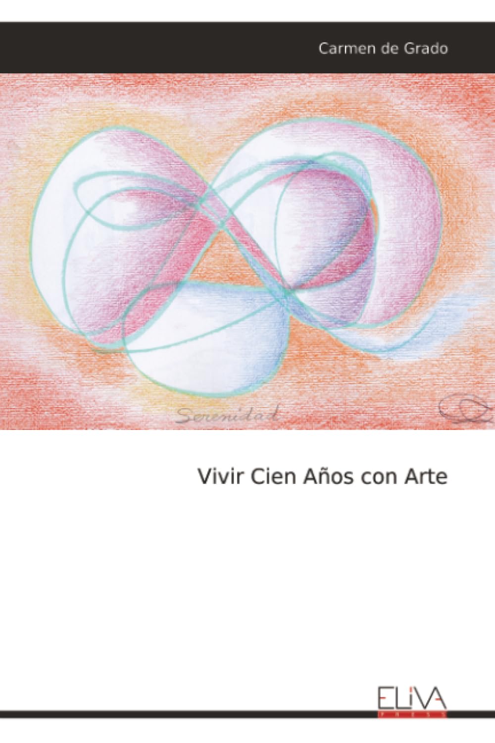 vivir 100 años con arte