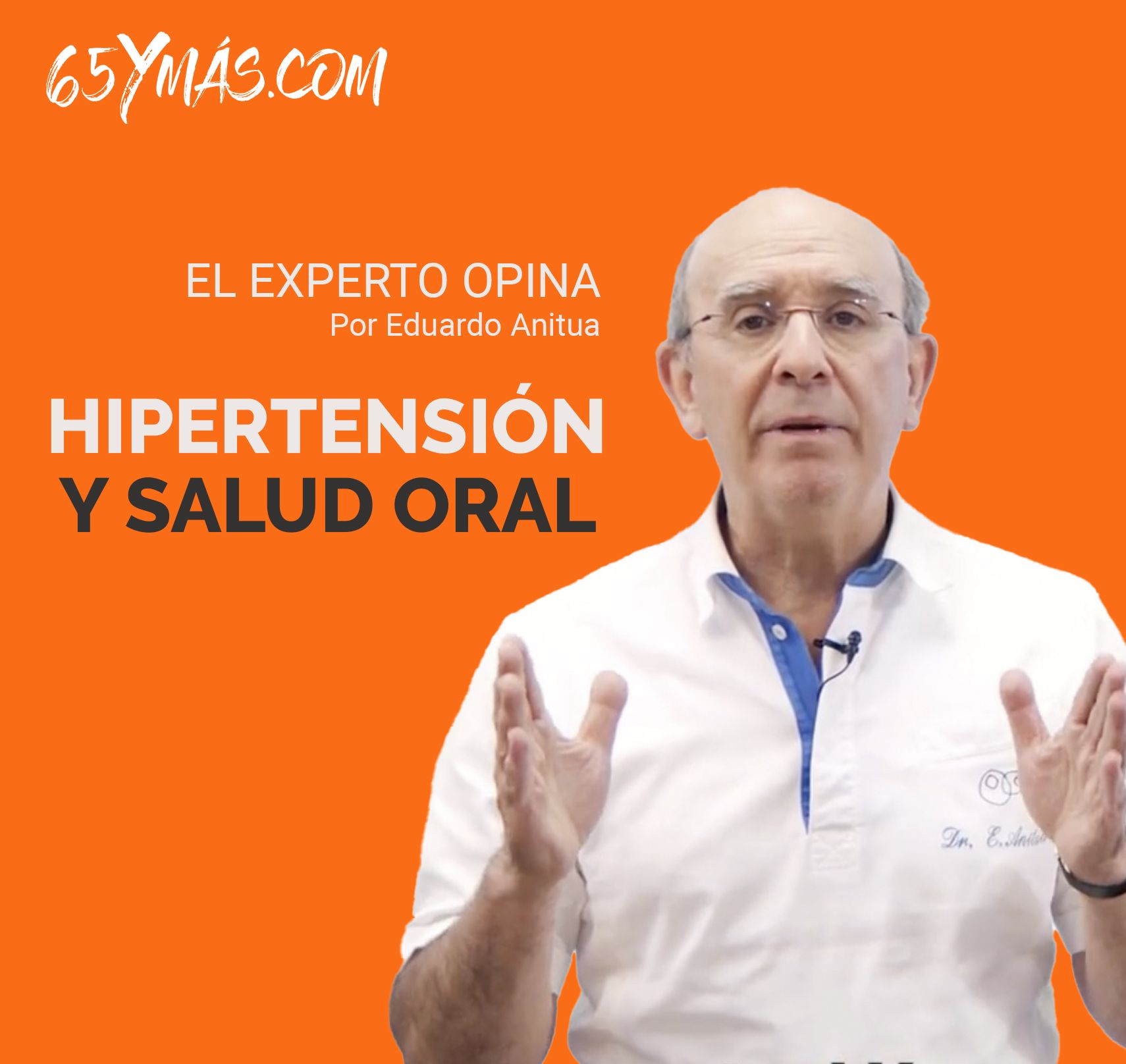 'El experto opina': Controla la hipertensión con una buena salud oral