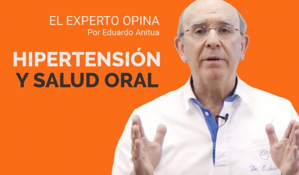 'El experto opina': Controla la hipertensión con una buena salud oral