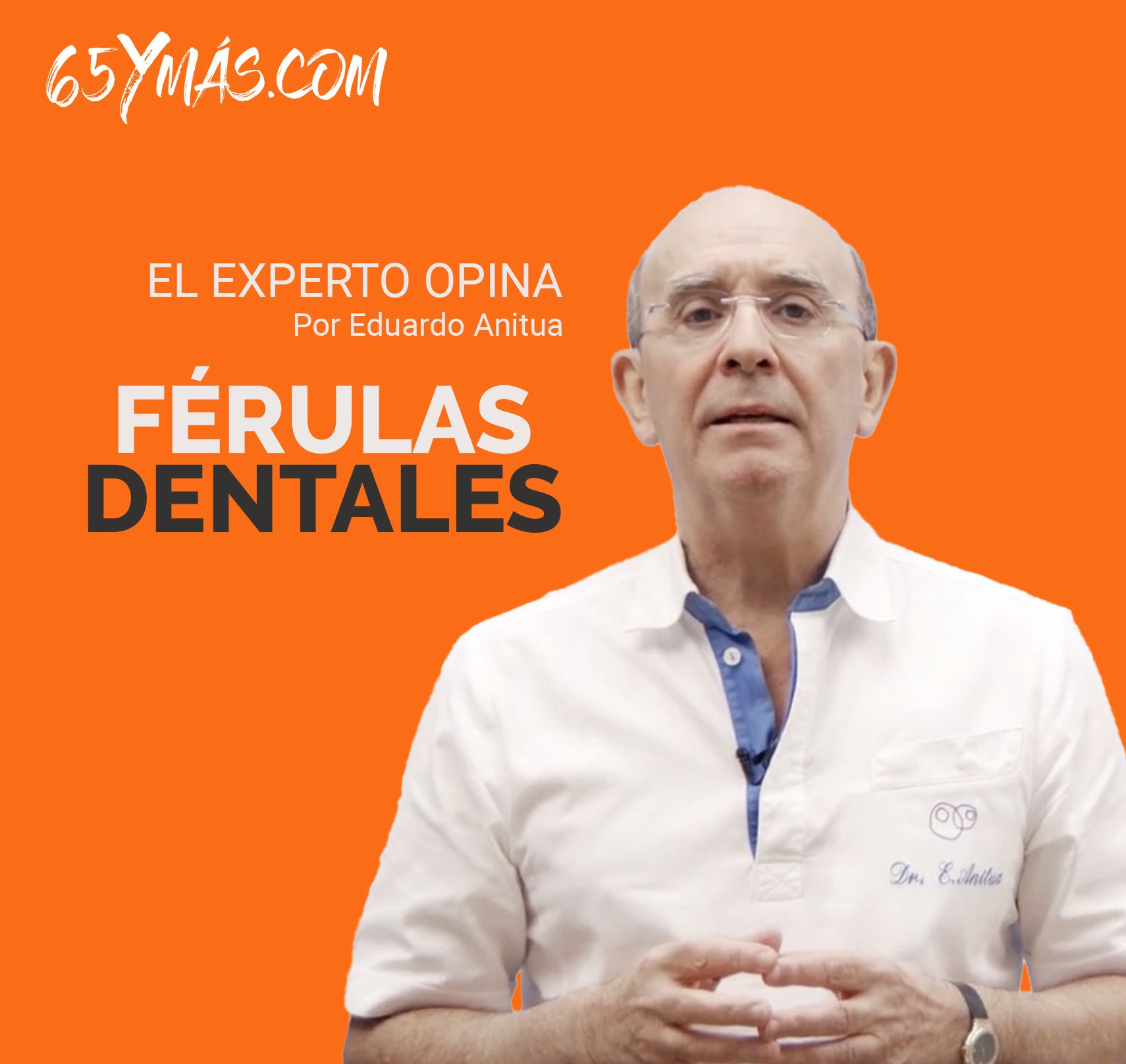 'El experto opina': Férulas de descarga, mucho más que protectores bucales