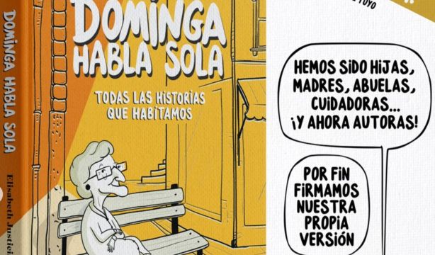 'Dominga habla sola' aborda el edadismo y la invisibilidad de las mujeres mayores en un nuevo libro (Instagram: Dominga habla sola)