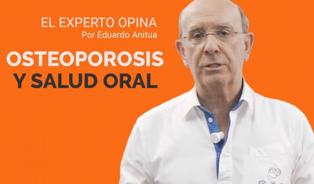 'El experto opina': Cómo afecta la osteoporosis a la salud oral