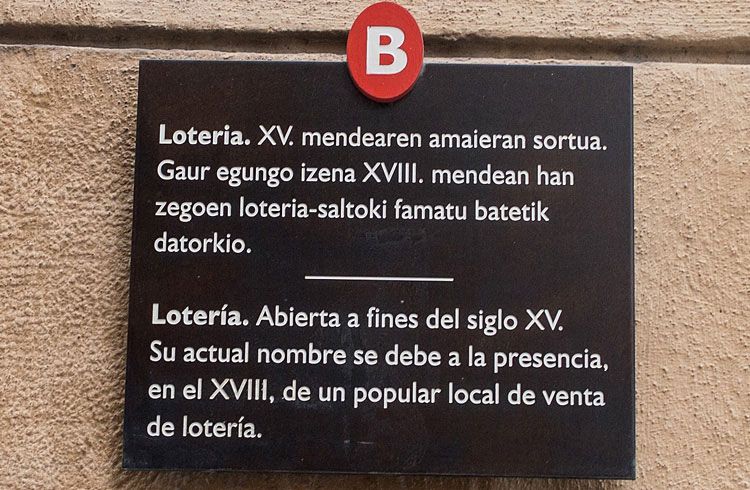 Placa actual en la calle Lotería Bidebarrieta Placa actual en la calle Lotería Bidebarrieta
