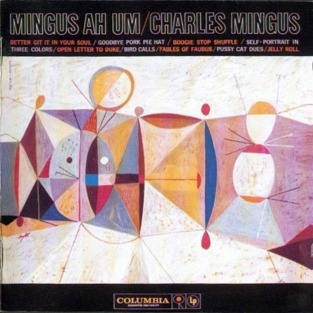 Charles Mingus   Mingus Ah Um 