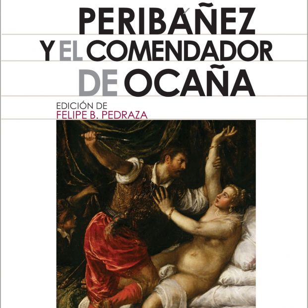 'Peribáñez y el comendador de Ocaña'