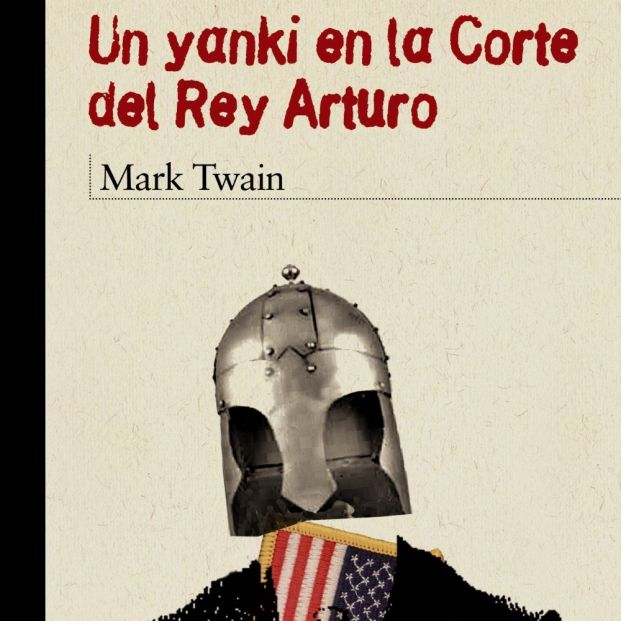 'Un yanqui en la corte del Rey Arturo'