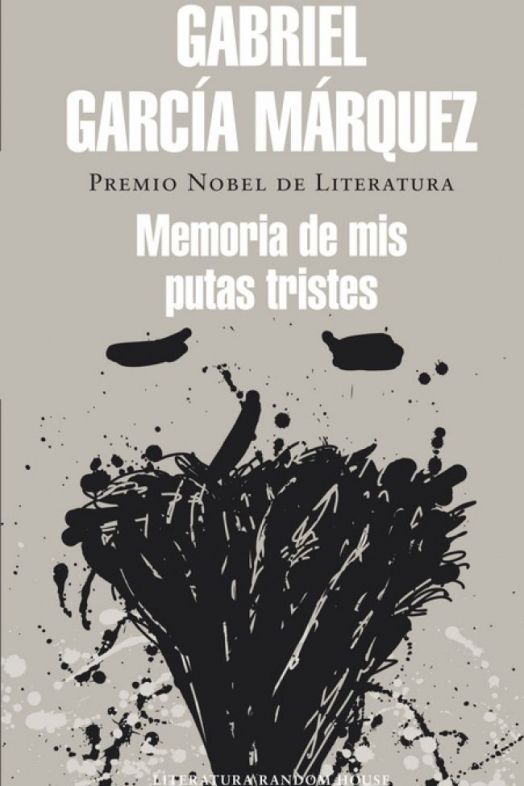 Memoria de mis putas tristes (Ed. Random House)