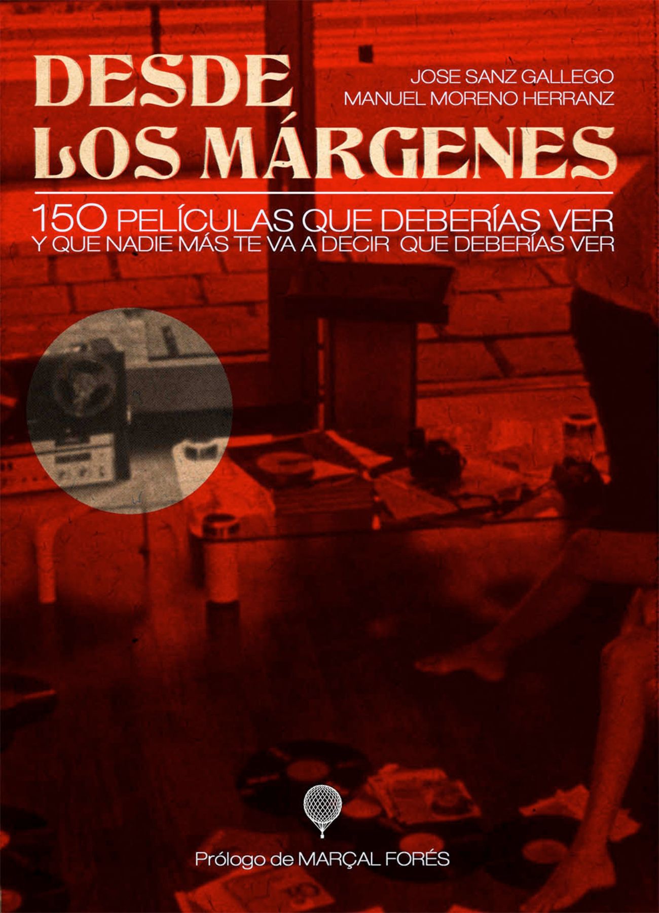 Portada de 'Desde los Márgenes 150 películas...' (Libros Walden) Portada de 'Desde los Márgenes 150 películas...' (Libros Walden)