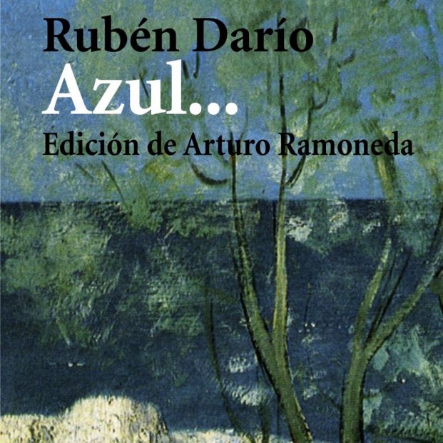 'Azul' de Ruben Darío (Literatura Alianza Editorial)