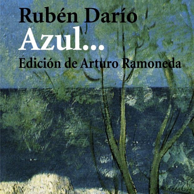 'Azul' de Ruben Darío (Literatura Alianza Editorial) 'Azul' de Ruben Darío (Literatura Alianza Editorial)