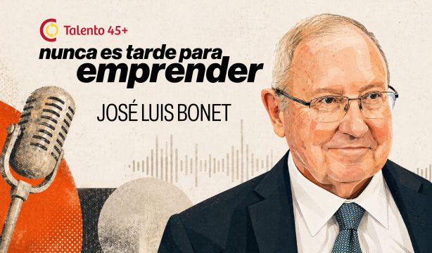 Videopodcast 'Nunca es tarde para emprender': Emprendedores gran reserva con José Luis Bonet