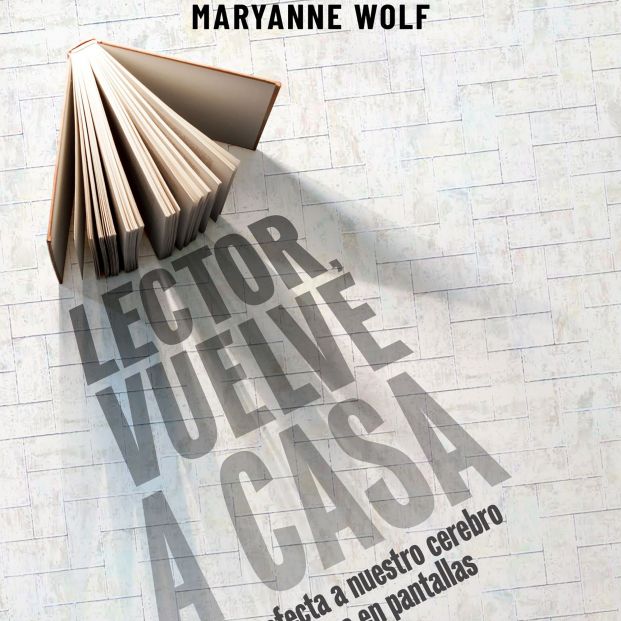 portada lector vuelve a casa maryanne wolf