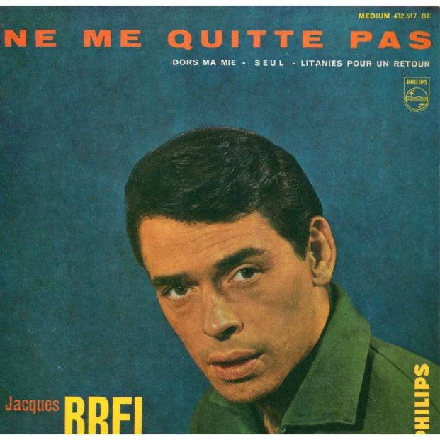 Jacques Brel. Ne me quitte pas