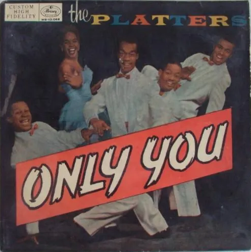 The Platters - Only you