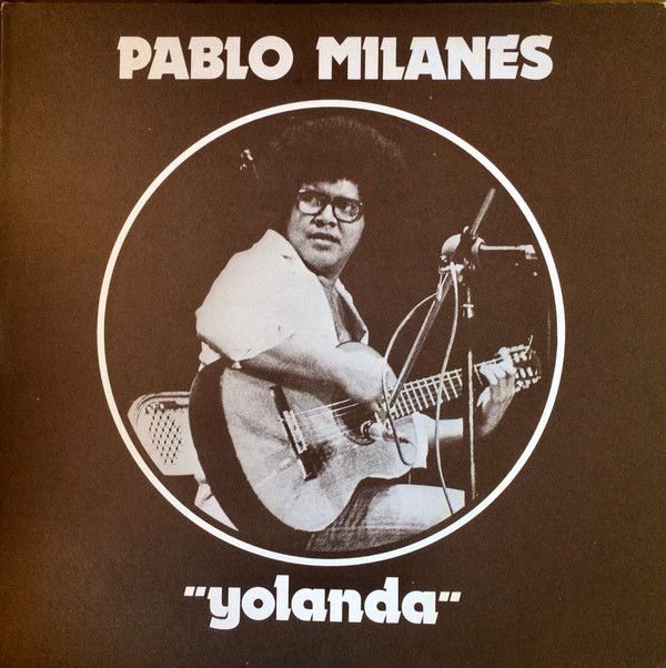 Pablo Milanés   Yolanda