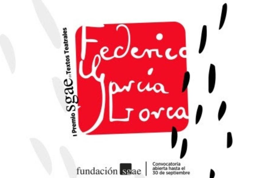 La Fundación SGAE crea un nuevo premio de textos teatrales en homenaje a Federico García Lorca (Fuente: EuropaPress) La Fundación SGAE crea un nuevo premio de textos teatrales en homenaje a Federico García Lorca (Fuente: EuropaPress)